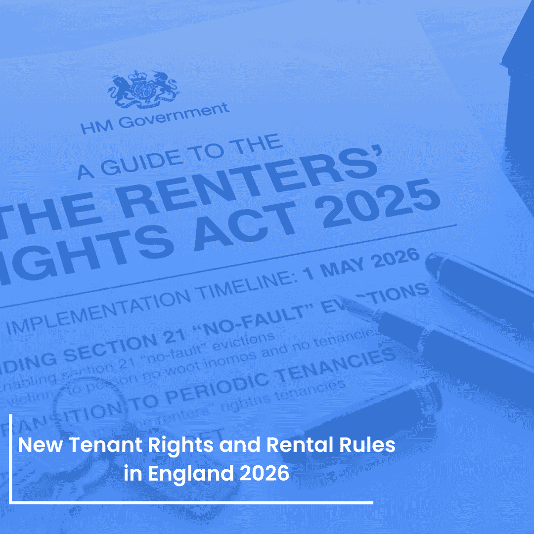 Renters’ Rights Act 2025: UK Rental Law Changes 2026