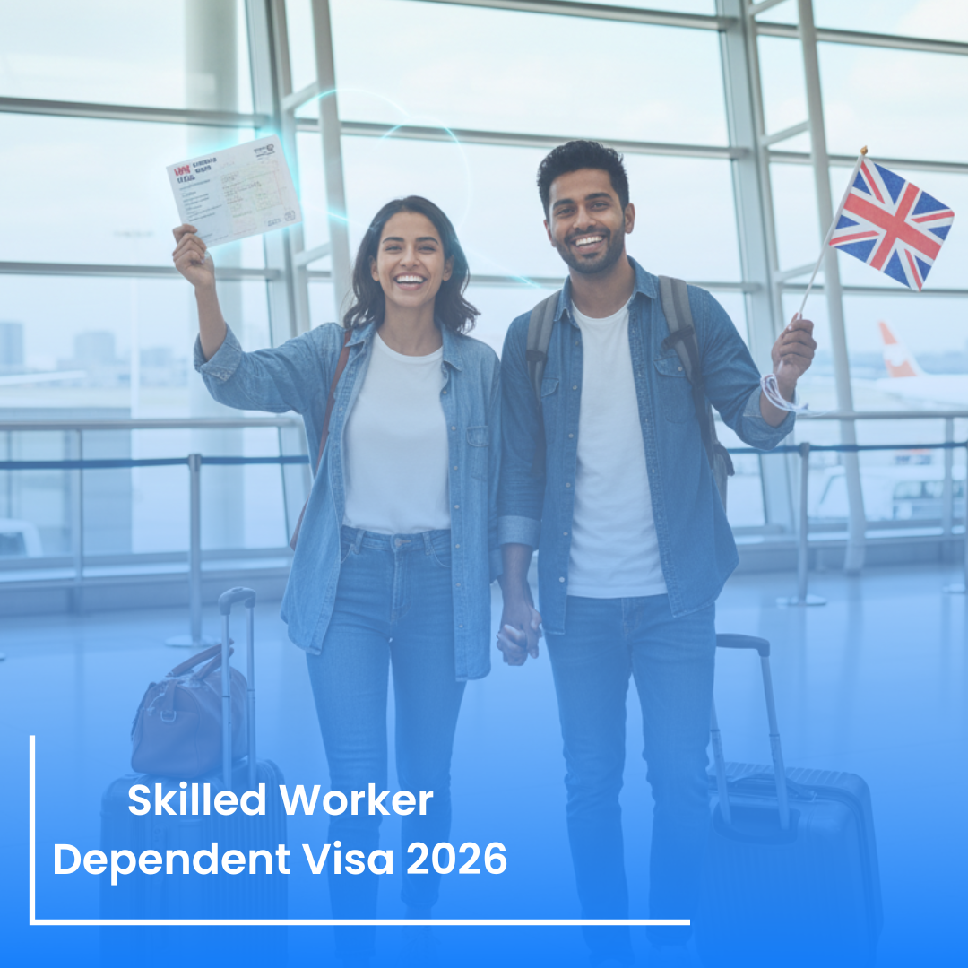 Bring Dependents to UK on Skilled Worker Visa 2026