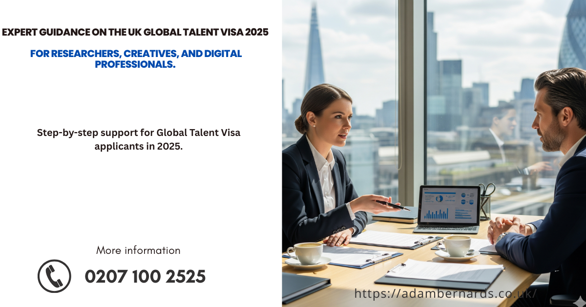 Immigration lawyers in London helping professionals apply for the UK Global Talent Visa 2025